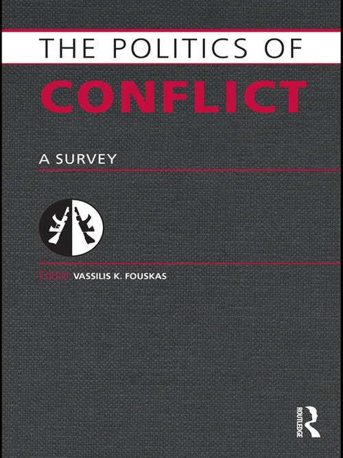 Book cover of Politics of Conflict: A Survey