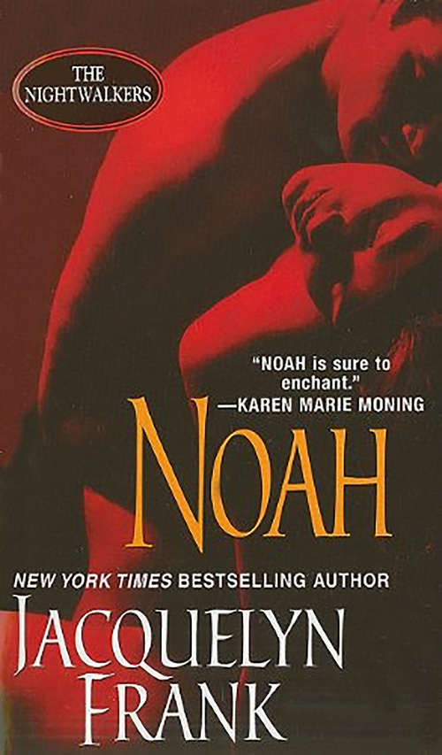 Book cover of Noah (Nightwalkers #5)