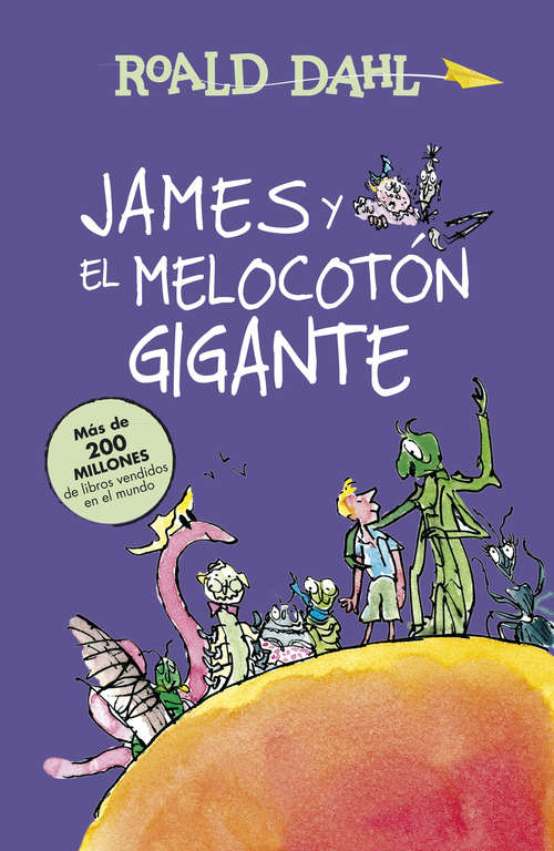 Book cover of James y el melocotón gigante (Colección Alfaguara Clásicos: Volumen)
