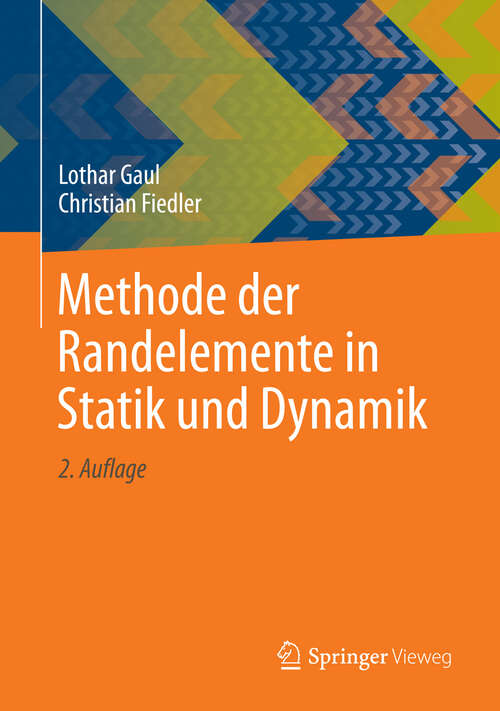 Book cover of Methode der Randelemente in Statik und Dynamik