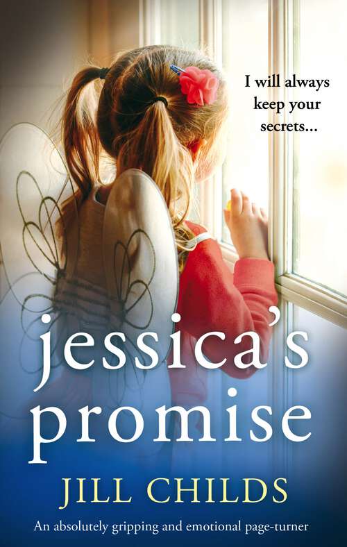 Book cover of Jessica's Promise: An absolutely gripping and emotional page turner