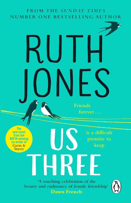 Book cover of Us Three: The heart-warming and uplifting Sunday Times bestseller