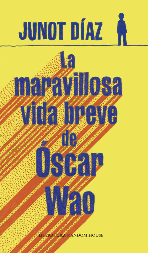 Book cover of La maravillosa vida breve de Óscar Wao