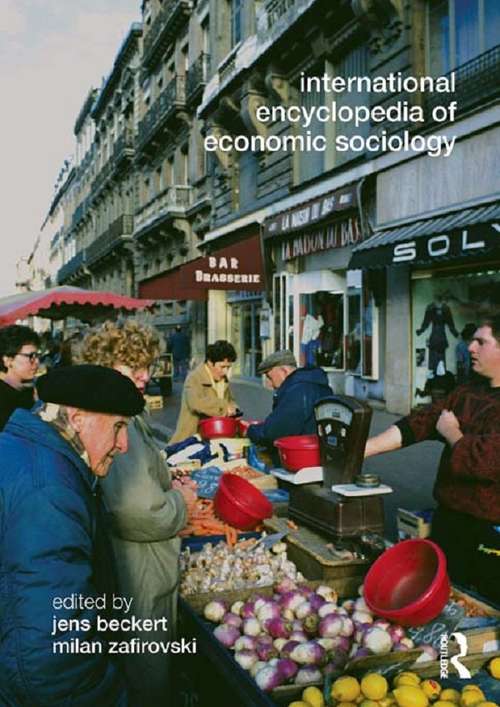 Book cover of International Encyclopedia of Economic Sociology