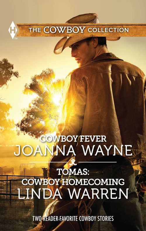 Book cover of Cowboy Fever & Tomas: Cowboy Homecoming