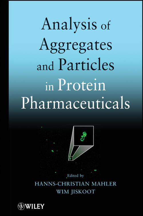 Book cover of Analysis of Aggregates and Particles in Protein Pharmaceuticals