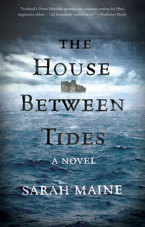 The House Between Tides: A Novel