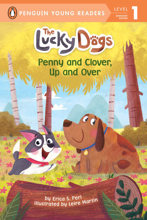 Book cover of Penny and Clover, Up and Over! (The Lucky Dogs)