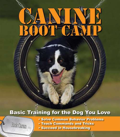 Book cover of Canine Bootcamp: Basic Training for the Dog You Love