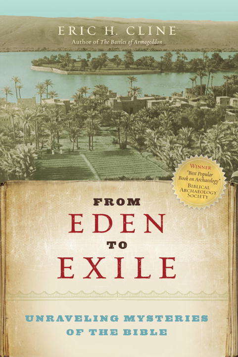 Book cover of From Eden to Exile: Unraveling Mysteries of the Bible