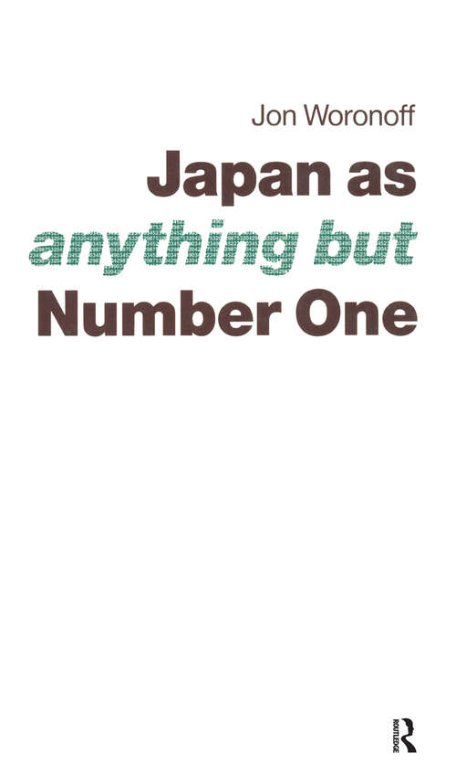 Book cover of Japan as (Anything but) Number One (2)