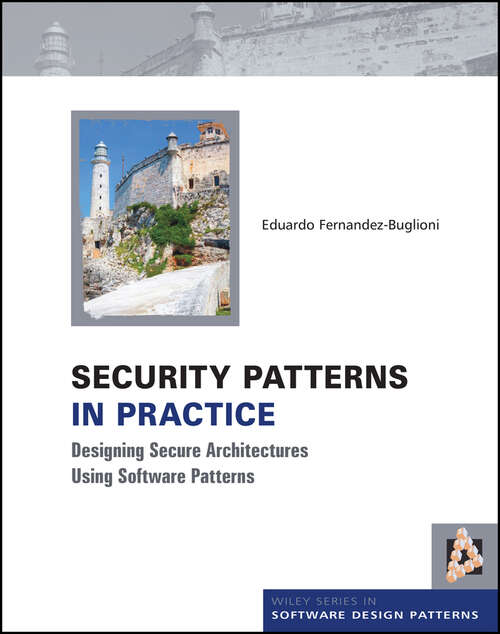 Book cover of Security Patterns in Practice