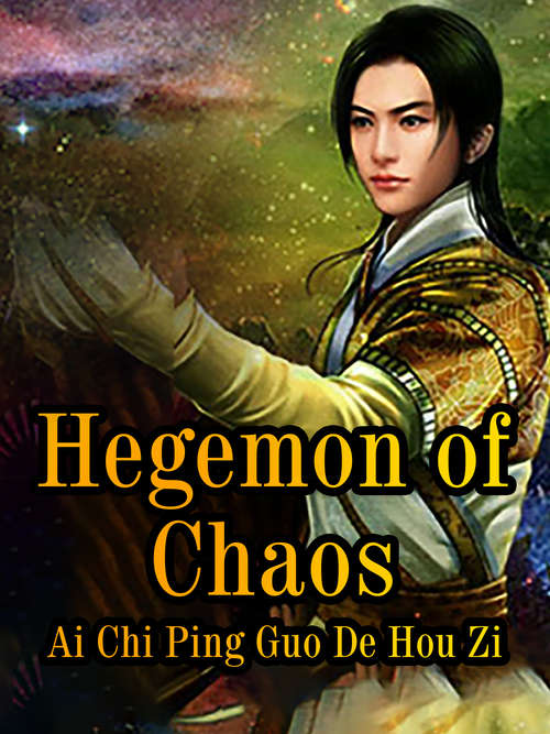 Hegemon of Chaos: Volume 6 (Volume 6 #6)