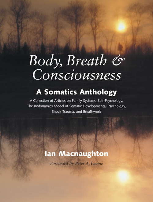 Body, Breath, and Consciousness