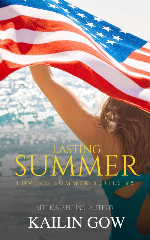 Book cover of Lasting Summer (Loving Summer #5)