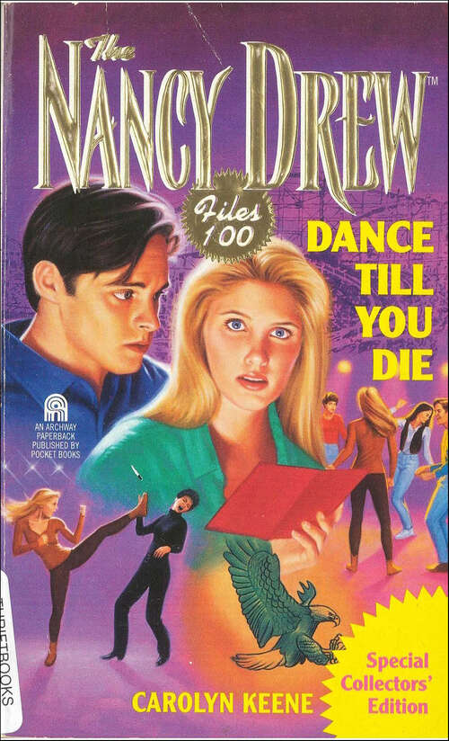 Book cover of Dance Till You Die (Nancy Drew Files #100)
