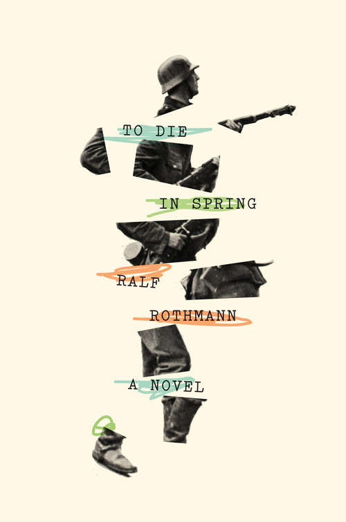 Book cover of To Die in Spring: A Novel