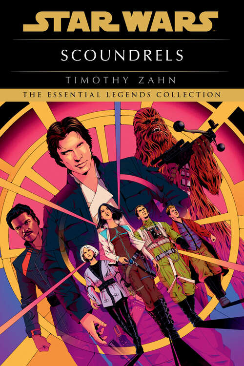 Book cover of Scoundrels: Star Wars (Star Wars - Legends #103)