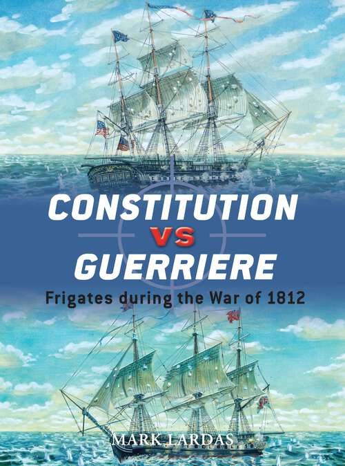 Book cover of Constitution vs Guerriere