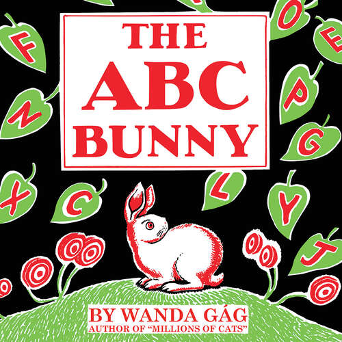 Book cover of The ABC Bunny (A Fesler-Lampert Minnesota Heritage Book)