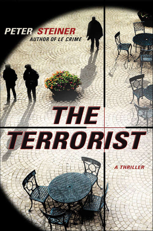 Book cover of The Terrorist: A Thriller (The Louis Morgon Thrillers #3)