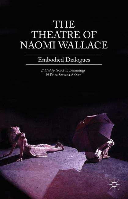 Book cover of The Theatre Of Naomi Wallace