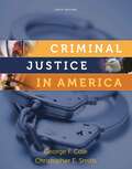 Criminal Justice In America