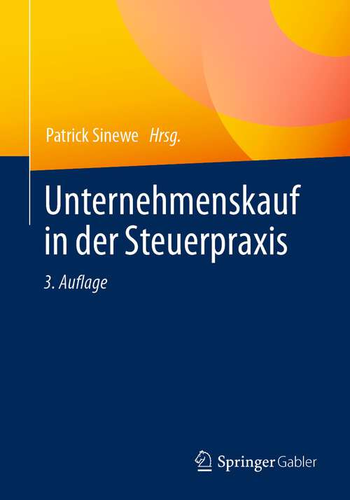 Book cover of Unternehmenskauf in der Steuerpraxis (3. Aufl. 2022)