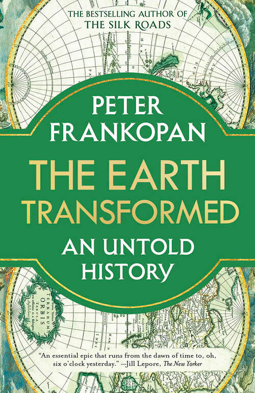 Book cover of The Earth Transformed: An Untold History
