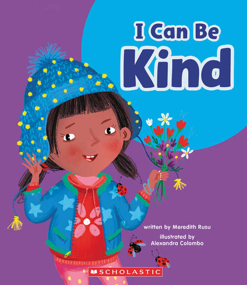 Book cover of I Can Be Kind (Learn About)