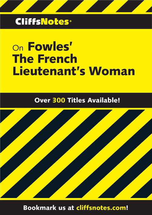 Book cover of CliffsNotes on Fowles' The French Lieutenant's Woman