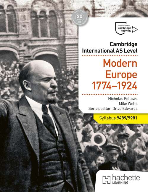 Book cover of Cambridge International AS Level History: Modern Europe 1774-1924