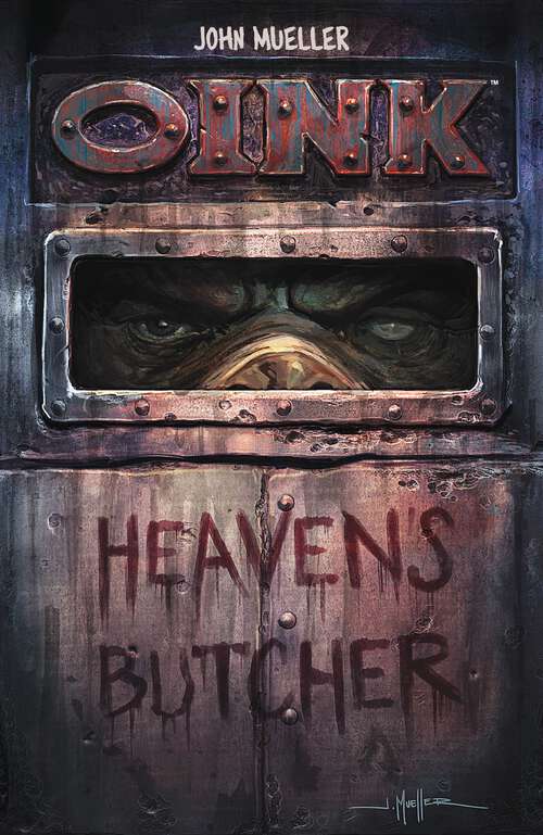 OINK: Heaven's Butcher