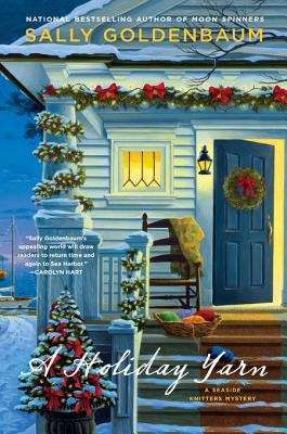 Book cover of A Holiday Yarn: A Seaside Knitters Mystery (Seaside Knitters Mystery #4)