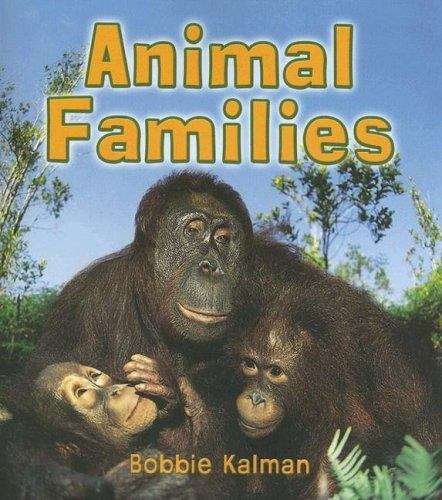 Animal Families (Introducing Living Things)