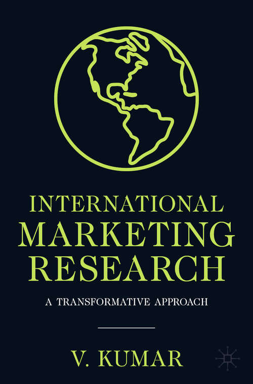 Book cover of International Marketing Research: A Transformative Approach (2024)