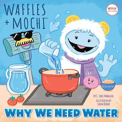 Book cover of Why We Need Water (Pictureback(R))
