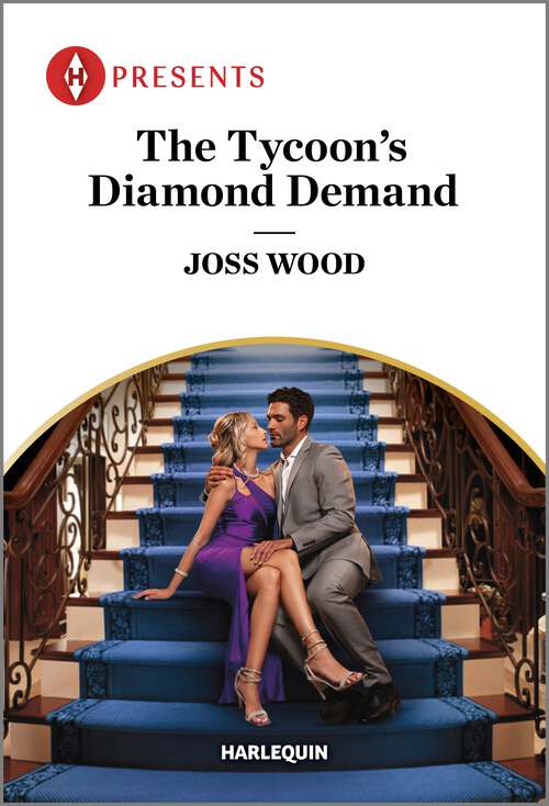 Book cover of The Tycoon's Diamond Demand (Original) (A Diamond in the Rough #3)