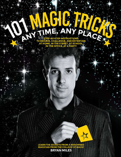 Book cover of 101 Magic Tricks: Any Time, Any Place