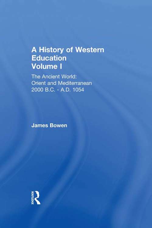 Book cover of Hist West Educ:Ancient World V 1
