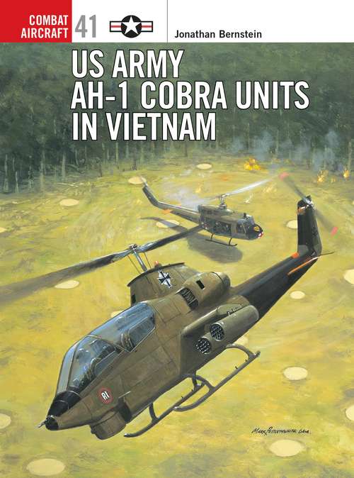 Book cover of US Army AH-1 Cobra Units in Vietnam