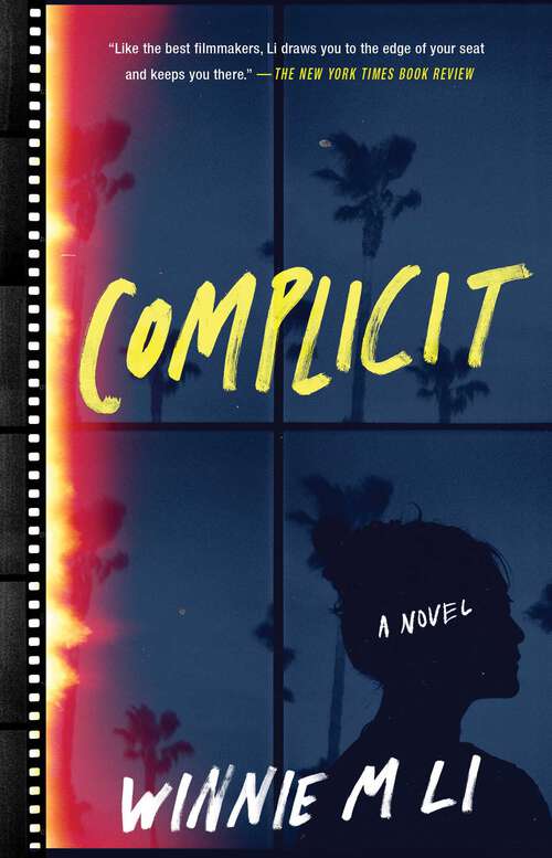 Book cover of Complicit: A Novel