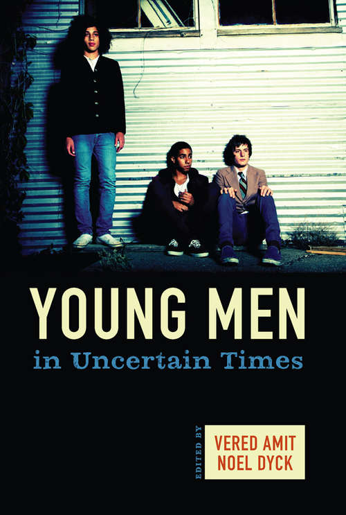 Book cover of Young Men In Uncertain Times