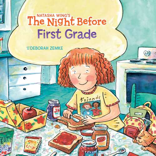 Book cover of The Night Before First Grade (The Night Before)