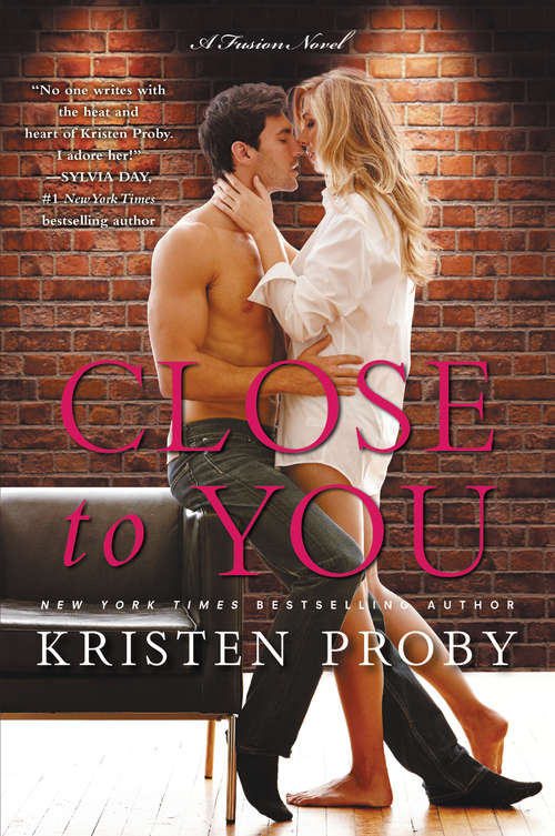Book cover of Close to You (A Fusion Novel)