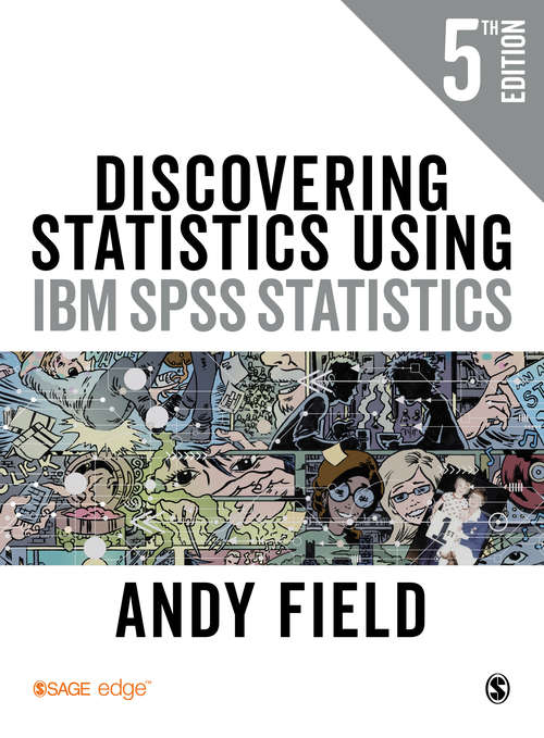 Book cover of Discovering Statistics Using IBM SPSS Statistics (Fifth Edition)
