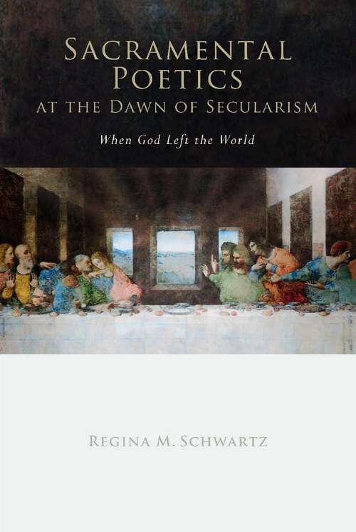 Book cover of Sacramental Poetics at the Dawn of Secularism