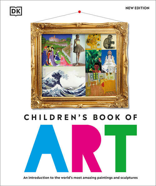 Book cover of Children's Book of Art (DK Children's Book of)
