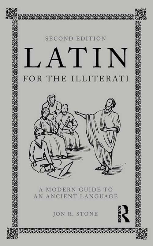 Book cover of Latin for the Illiterati: A Modern Guide to an Ancient Language (2)