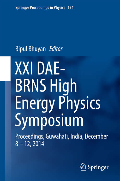 Book cover of XXI DAE-BRNS High Energy Physics Symposium
